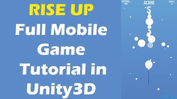How to  make Perfect RiseUP Game in Unity3d full tutorial
