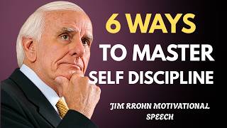 6 Techniques to MasterSelf Discipline |Jim RohnMotivation