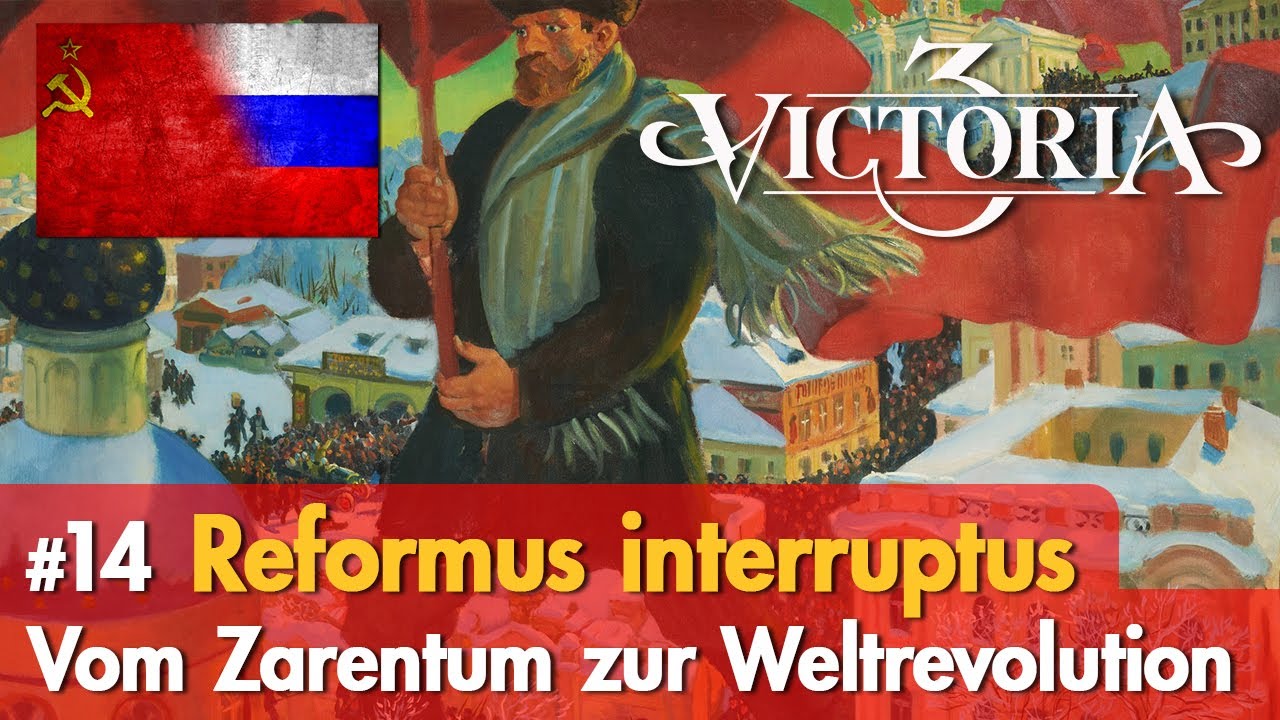 #28: Russisches Laissez faire? ✦ Let's Play Victoria 3 ✦ Vom Zarentum zur Weltrevolution