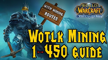 How to MAX OUT Mining in Classic Wrath - Wotlk professions
