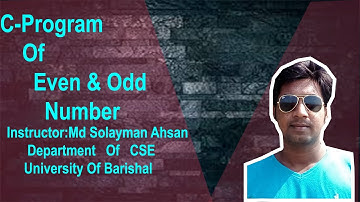 HSC ICT || C Program of Even & Odd Number || Bangla Tutorial || Md Solayman Ahsan