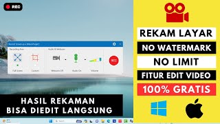 APLIKASI PEREKAM LAYAR LAPTOP - GRATIS - TANPA WATERMARK - LANGSUNG BISA EDIT HASIL REKAMAN