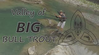 Valley of BIG BULL TROUT | Fly Fishing | Fly Fishing Alberta