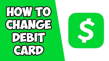 Cash App How To Change Debit Card - Cash App How To Add Another Debit Card - Change Debit Card Info