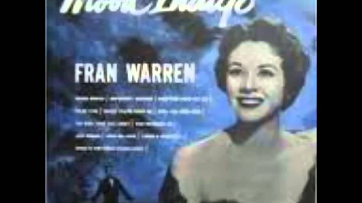 Fran Warren with Claude Thornhill & his Orchestra ...