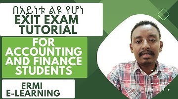 #ልዩ_ቱቶሪያል Exit Exam Tutorial For Accounting and finance Students | Accounting |