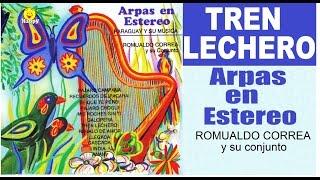 Video thumbnail of "TREN LECHERO - arpas paraguayas"