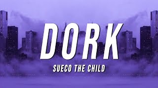 Watch Sueco The Child Dork video