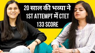 CTET 2024 - How Bhavya scored 133 in first attempt by Himanshi Singh by Let's LEARN 174,047 views 2 months ago 11 minutes, 30 seconds