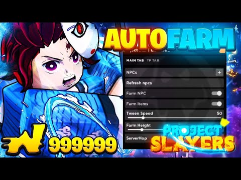 PROJECT SLAYERS SCRIPT 2022 | AUTO FARM AUTO QUEST INVISIBLE INFINITE