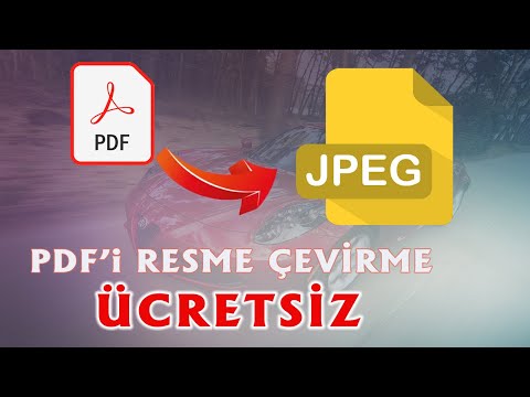 ÜCRETSİZ VE PROGRAMSIZ PDF Dosyasını JPG Çevirme - How to convert PDF to JPG without using software