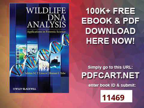 Wildlife DNA Analysis Applications in Forensic Science Wildlife DNA Analysis Applications in Forensic Science