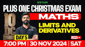 Plus One Christmas Exam Maths | Limits And Derivatives | Xylem Plus One