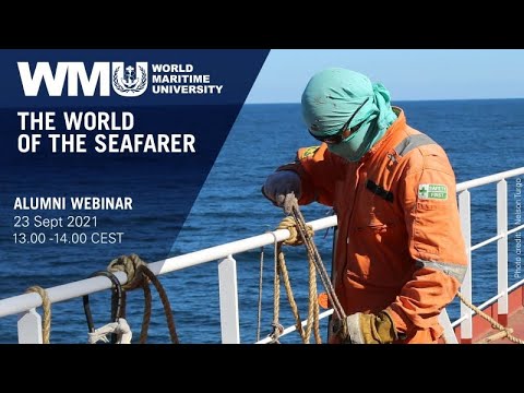 WEBINAR - The World of the Seafarer