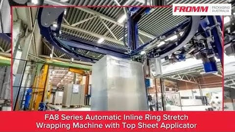 FA8 Series Automatic Inline Ring Stretch Wrapping Machine With Top Cover Applicator