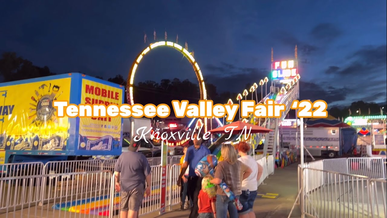 Fun evening at TN Valley Fair at Knoxville Summer 2022 YouTube