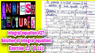 |Integral equation|solution of Integral equation verification| Exercise 1.3 Question 2 part 1|