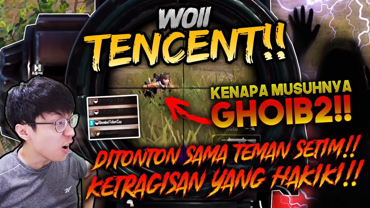 WOII TENCENT!! KENAPA DIKASIH MUSUHNYA YG GHOIB!! DITONTON TEMEN MALAH JADI BEGINI! | PUBG MOBILE