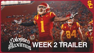 2023 USC Football: Colosseo Maximus - Game Two Trailer [4K]