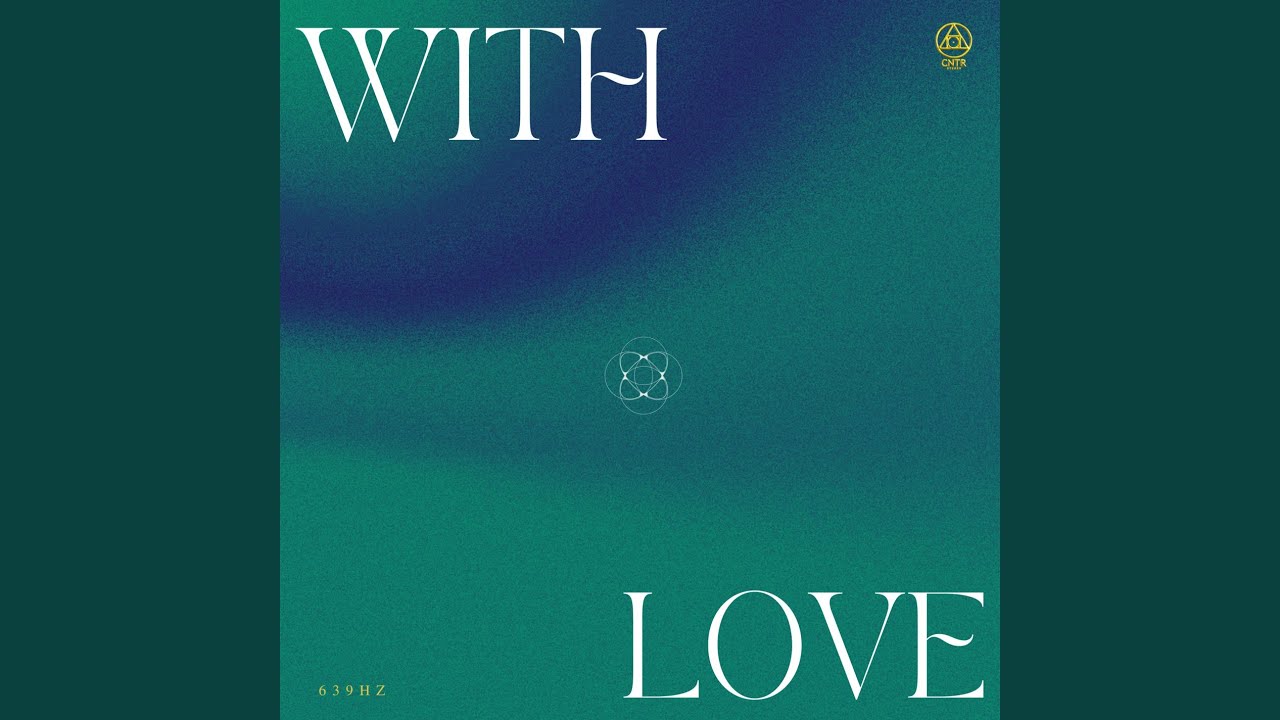 Watch WITH LOVE on YouTube Watch WITH LOVE on YouTube
