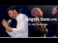 Steve Crown -ANGELS BOW Live ft. Phil Thompson #worship #stevecrown #yahweh #angel #trending #philth
