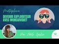 Devenir explorateur avec MonSuiviDiet