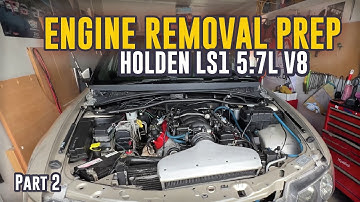 LS1 Holden V8 - Engine Removal Prep - Part 2