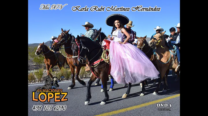 2K DVD 3 Mis XV KARLA RUBY   GALLEGOS 31 DICIEMBRE...