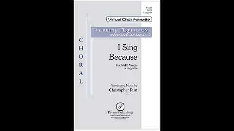 I Sing Because--Christo...  Rust, SATB