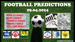 Football Predictions Today (29.04.2024)|Today Match Prediction|Football Betting Tips|Soccer Betting