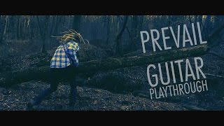 Zellis   Prevail GUITAR PLAYTHROUGH