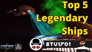 Top 5 Legendary Starships - Star Trek Online