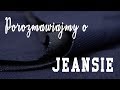 Porozmawiajmy o jeansie :)