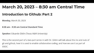 OSDC Technical Seminar - March 20, 2023 - Introduction to Github: Part 2 - Eduardo Gildin