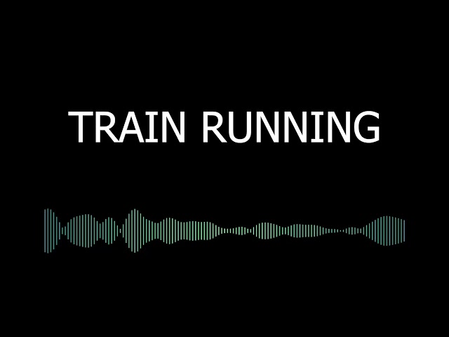 Running Train sound effect | sfx /bgm | for videos/films #copyrightfree #creativecommons class=