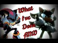 Shadow The Hedgehog _What I&#39;ve Done {AMV}_