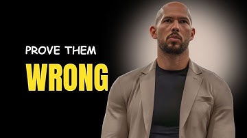 Andrew Tate: PROVE THEM ALL WRONG | Best MOTIVATIONAL SPEECH