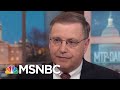 Chuck Rosenberg: ‘The Mueller Team Had Something’ In Raid On Michael Cohen | MTP Daily | MSNBC