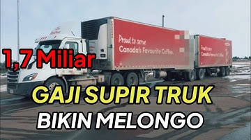 Gaji Supir Truk Paling Fantastis. Hingga 1,7 M pertahunnya.