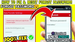 How To Fix Forgot Password In Pes 2021 Mobile | 100% Sure Solve Now