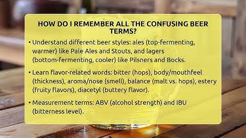 How Do I Remember All The Confusing Beer Terms? - The Pint Guy