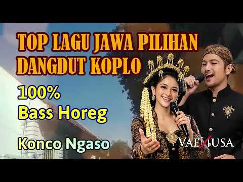 Top Lagu Jawa DANGDUT KOPLO Pilihan Konco Ngaso #dangdutterbaru #dangdutkoplo #indonesia