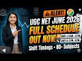 UGC NET June 2026 Dates OUT | 22-30 June full schedule | shift timings