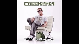 Cheek - Side ft. Näkökulma (Lyriikkavideo)