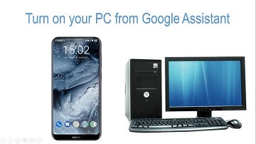 Turn on computer using google assistant