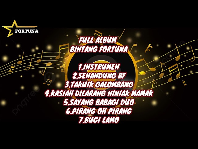 FULL ALBUM MP3 DENDANG KUANSING VERSI BINTANG FORTUNA TERUPDATE....! class=