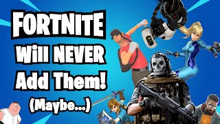 These Fortnite Crossovers Will NEVER Happen! (Probably)