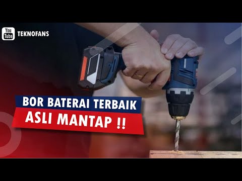 5 REKOMENDASI BOR CORDLESS TERBAIK DAN PALING KUAT! | Tanpa Kabel, Bisa Tembus Besi & Beton!