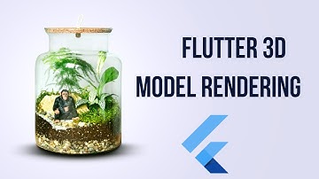 how to View 3D Models In Flutter App