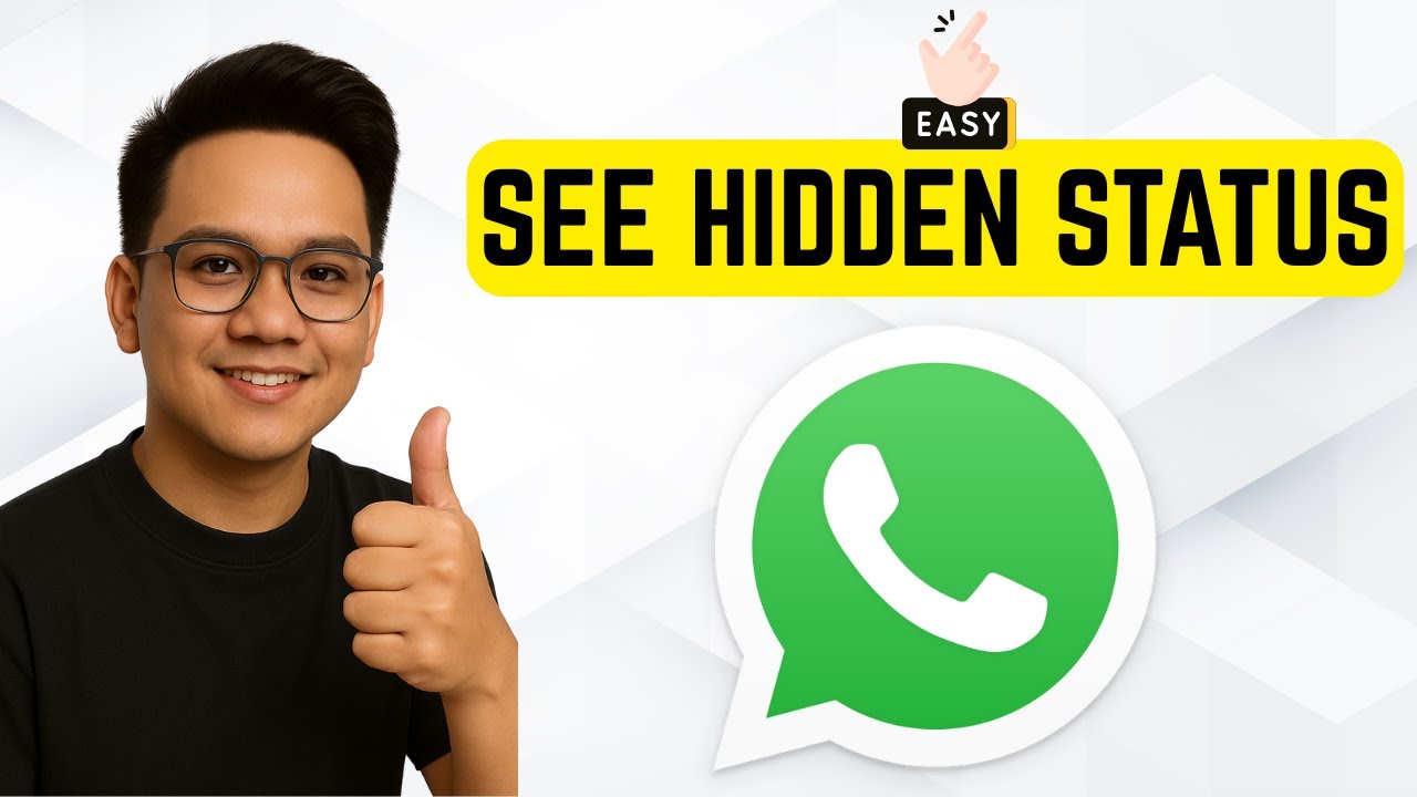 How to See Hidden Status on WhatsApp 2025 (Quick & Easy Guide) - YouTube